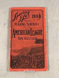 1908 Sporting Life's Official National & American League Baseball Schedules